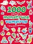 1.000 PEGATINAS DE MOSTRUOS, VAMPIROS Y OTROS SERES FANTASTICOS