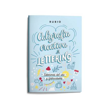 CUADERNO RUBIO A4 CALIGRAFIA CREATIVA Y LETTERING - ESTACIONES DEL AÑO Y FESTIVIDADES (+12 años)