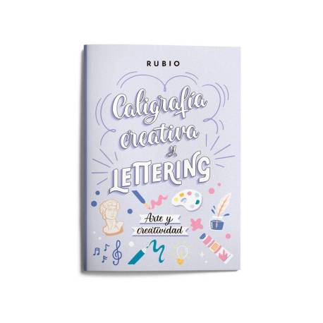 CUADERNO RUBIO A4 CALIGRAFIA CREATIVA Y LETTERING ARTE Y CREATIVIDAD